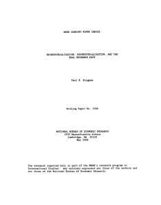 Paul R. Krugman Working DEINDUSTRIALIZATION, REINDUSTRIALIZATION, AND THE REAL