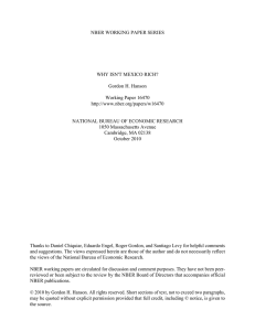 NBER WORKING PAPER SERIES WHY ISN'T MEXICO RICH? Gordon H. Hanson