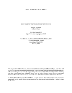 NBER WORKING PAPER SERIES ECONOMIC EFFECTS OF CURRENCY UNIONS Silvana Tenreyro