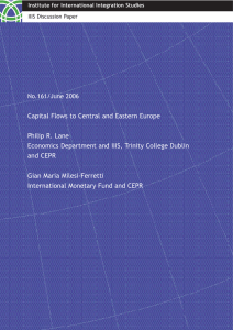 Capital Flows to Central and Eastern Europe Philip R. Lane