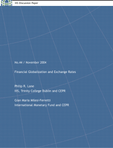 Financial Globalization and Exchange Rates Philip R. Lane Gian Maria Milesi-Ferretti