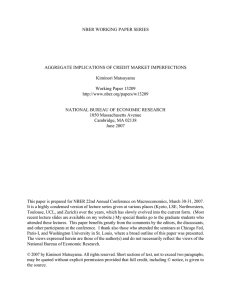 NBER WORKING PAPER SERIES AGGREGATE IMPLICATIONS OF CREDIT MARKET IMPERFECTIONS Kiminori Matsuyama