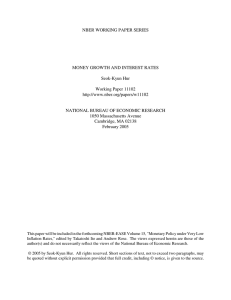 NBER WORKING PAPER SERIES MONEY GROWTH AND INTEREST RATES Seok-Kyun Hur Working Paper