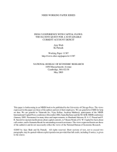 NBER WORKING PAPER SERIES INDIA’S EXPERIENCE WITH CAPITAL FLOWS: CURRENT ACCOUNT DEFICIT