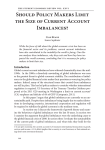 Should Policy Makers Limit the Size of Current Account Imbalances?