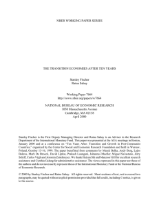 NBER WORKING PAPER SERIES THE TRANSITION ECONOMIES AFTER TEN YEARS Stanley Fischer