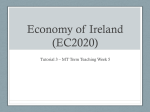 Economy of Ireland (EC2020) Tutorial 3 – MT Term Teaching Week 5