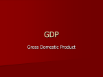 GDP Gross Domestic Product
