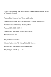 This PDF is a selection from an out-of-print volume from... of Economic Research Volume Title: Exchange Rate Theory and Practice
