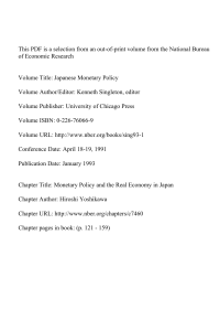 This PDF is a selection from an out-of-print volume from... of Economic Research Volume Title: Japanese Monetary Policy
