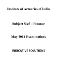 Institute of Actuaries of India Subject SA5 – Finance May 2014 Examinations