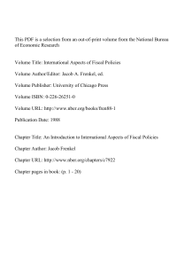 This PDF is a selection from an out-of-print volume from... of Economic Research Volume Title: International Aspects of Fiscal Policies