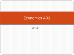 Economics 401 Week 6