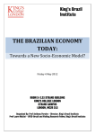 THE BRAZILIAN ECONOMY TODAY:  Towards a New Socio-Economic Model?