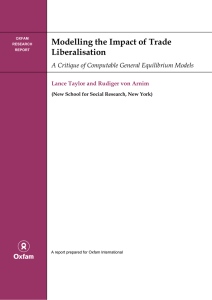 Modelling the Impact of Trade Liberalisation Lance Taylor and Rudiger von Arnim