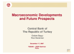 Macroeconomic Developments and Future Prospects Central Bank of The Republic of Turkey