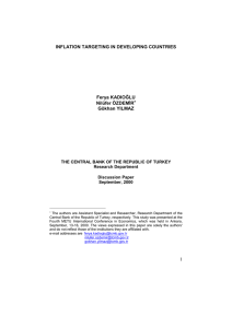 INFLATION TARGETING IN DEVELOPING COUNTRIES Ferya KADIOĞLU Nilüfer ÖZDEMİR