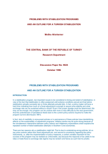 PROBLEMS WITH STABILIZATION PROGRAMS AND AN OUTLINE FOR A TURKISH STABILIZATION