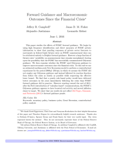 Forward Guidance and Macroeconomic Outcomes Since the Financial Crisis ∗ Jeffrey R. Campbell