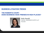 The Roberts Court: Does Business Have Friends in High Places?