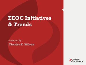 EEOC Initiatives and Trends - National Employment Law Council