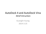AutoDock 4 and AutoDock Vina
