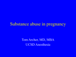 Substance abuse in pregnancy