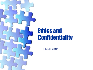 Ethics and Confidentiality