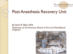 Post Anesthesia Recovery Unit - Huntington Beach Oral and