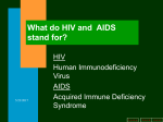 What do HIV & AIDS stand for?