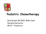 Pediatric Chemotherapy - Mid