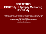 MORTEMUS MORTality in Epilepsy Monitoring Unit Study