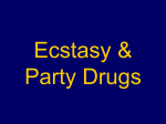 Ecstasy and Party Drugs