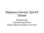 Walgreens DNA ‘Spit Kit’ Debate