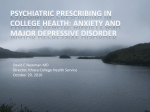 Psychiatric Prescribing in College Health: Anxiety and