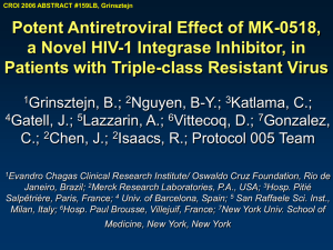 Antiretroviral effect of MK-0518, a novel HIV