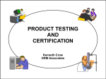 PRODUCT TESTING AND CERTIFICATION