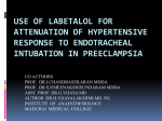 USE OF LABETALOL FOR ATTENUATION OF HYPERTENSIVE …