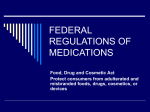 FEDERAL REGULATIONS OF MEDICATIONS