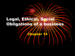 Legal, Ethical, Social Obligations of a business