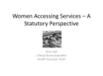 Women Accessing Services – A Statutory Perspective