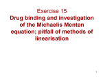 Exercise 15 Drug binding and investigation of the
