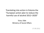 Translating into action in Estonia the “European action