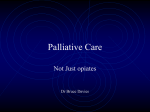 palliative care - not just opiates