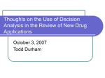 Risk Analysis in Drug Approval