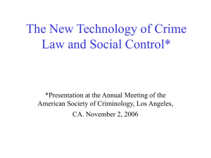 The New Technology of Crime Law and Social Control
