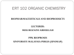 ert 102: last chapter: biopharmaceutical & bioproducts
