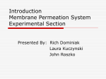 Introduction Membrane Permeation System Experimental