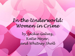 In the Underworld: Women in Crime