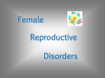 Female Reproductive Disorders